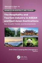 Advances in Hospitality and Tourism - The Hospitality and Tourism Industry in ASEAN and East Asian Destinations