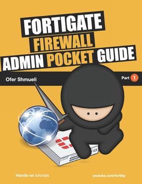 Fortigate Pocket Guide- Fortigate Firewall Admin Pocket Guid ... - cover