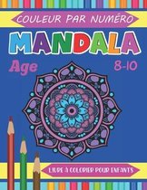 Mandala Couleur Par Numero Livre a colorier Pour les Enfants Age 8-10