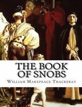 The Book of Snobs (Annotated)