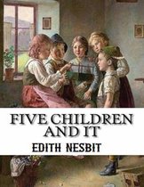 Five Children and It (Annotated)