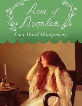 Anne of Avonlea (Annotated)