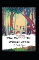 The Wonderful Wizard of Oz Illustrated