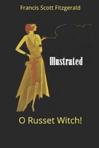 O Russet Witch!  Illustrated