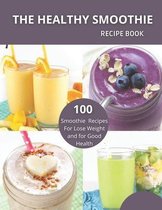 The Healthy Smoothie recipe book