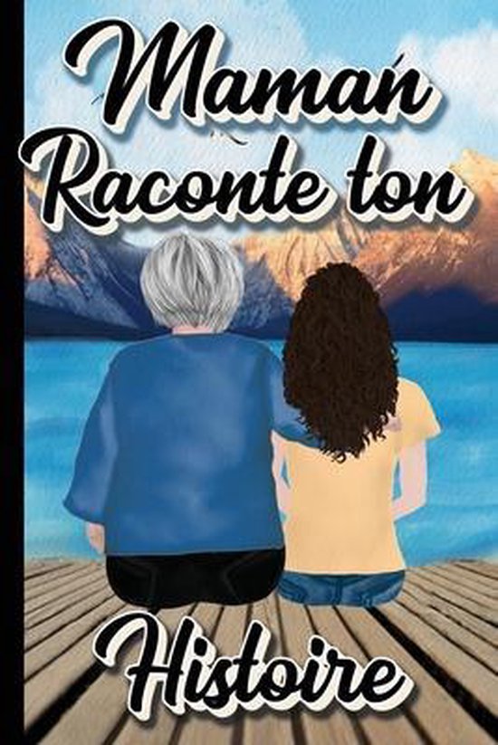 MAMAN Raconte ton Histoire - cover