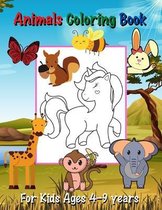 Animals Coloring Book For Kids Ages 4-9 Years
