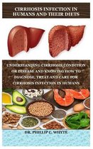Cirrhosis Infection in Humans and Their Diets