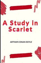 A Study in Scarlet Annotated