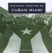 Historic Photos of Cuban Miami