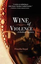 Wine of Violence