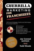 Guerrilla Marketing for Franchisees