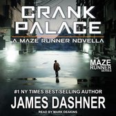 De cover van Crank Palace, een novella uit The Maze Runner Series van James Dashner. Een persoon staat op een spiegelende ondergrond.