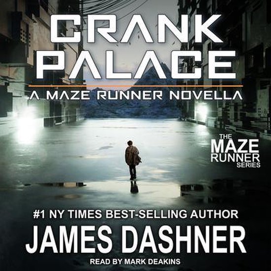 De cover van Crank Palace, een novella uit The Maze Runner Series van James Dashner. Een persoon staat op een spiegelende ondergrond.