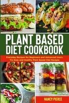 Plant Based Diet Cookbook