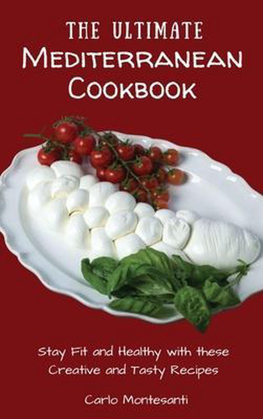 The Ultimate Mediterranean Cookbook - cover