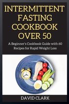 Intermittent Fasting Cookbook Over 50