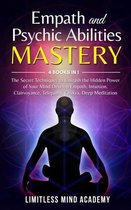 Empath and Psychic Abilities Mastery: 4 books in 1