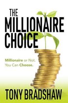 The Millionaire Choice