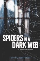 Spiders in a Dark Web