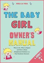 The Baby Girl Owner's Manual [4 in 1]