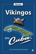 Vikingos en Cuba