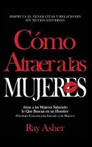 C�mo Atraer a las Mujeres