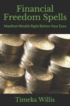 Financial Freedom Spells