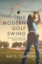 The Modern Golf Swing