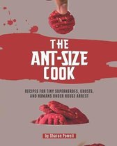 The Ant-size Cook