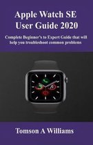 Apple Watch SE User Guide 2020