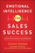 Emotional Intelligence For Sales Success