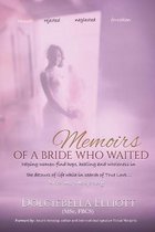 Memoirs of a Bride Who Waited