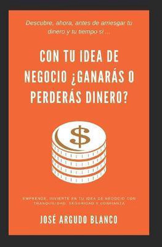 Con tu idea de negocio ¿ganarás o perderás dinero? - cover