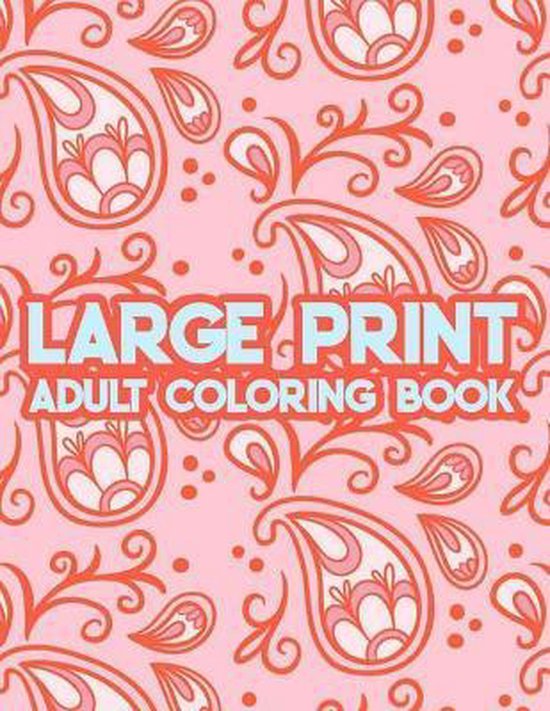 Large Print Adult Coloring Book - cover