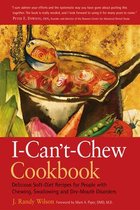 The I Can't Chew Cookbook