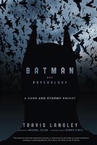 Batman & Psychology Dark & Stormy Knight