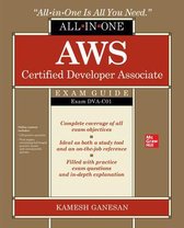 AWS Certified Developer Associate All-in-One Exam Guide (Exam DVA-C01)