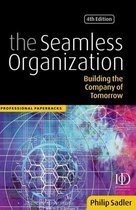The Seamless Organization