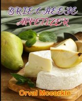Brie Cheese Appetizer