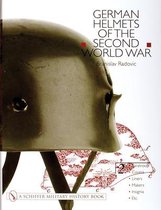 German Helmets of the Second World War Volume Two