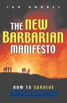 The New Barbarian Manifesto