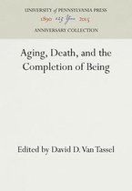 Ageing, Death and the Completion of Being