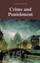 Crime and Punishment / Fyodor Dostoyevsky