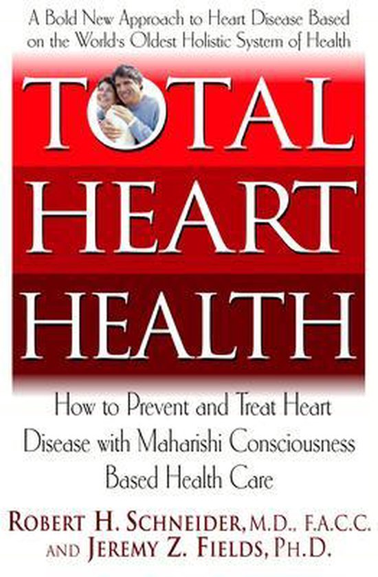 Couverture du livre 'Total Heart Health' avec du texte et une photo d'un couple souriant.