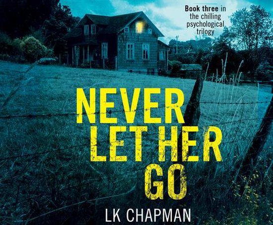 no-escape-never-let-her-go-l-k-chapman-9781662021404-boeken-bol
