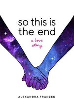 So This Is the End: A Love Story (Explore Spiritual Freedom, Fantasize True Love, and Ponder Your Own Last 24 Hours in This Near-Future Sc