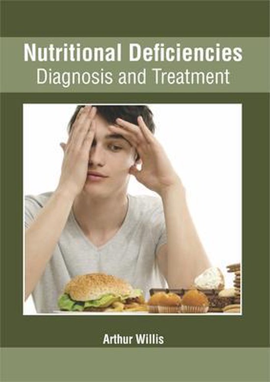 Nutritional Deficiencies: Diagnosis and Treatment - cover
