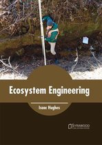 Ecosystem Engineering