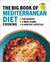 The Big Book of Mediterranean Diet Cooking